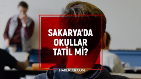 Sakarya’da yarın okullar tatil mi? Sakarya’da 24 Kasım Perşembe okullar tatil mi? Sakarya’da yarın okul var mı, yok mu?