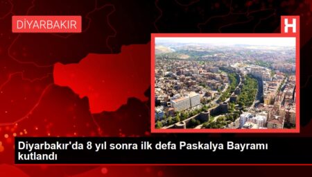 Diyarbakır’da 8 yıl sonra ilk defa Paskalya Bayramı kutlandı
