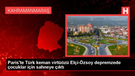 Paris’te Türk keman virtüözü Elçi-Özsoy depremzede çocuklar için sahneye çıktı