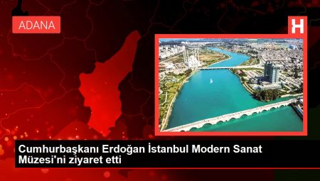 Cumhurbaşkanı Erdoğan İstanbul Modern Sanat Müzesi’ni ziyaret etti